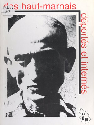 cover image of Des Haut-Marnais déportés et internés